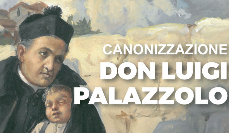 Canonizzazione di don Luigi Palazzolo - Programma degli eventi