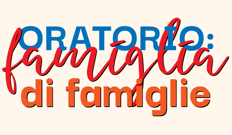 26 giugno - Giornata ＂Famiglie in Festa＂ nelle parrocchie