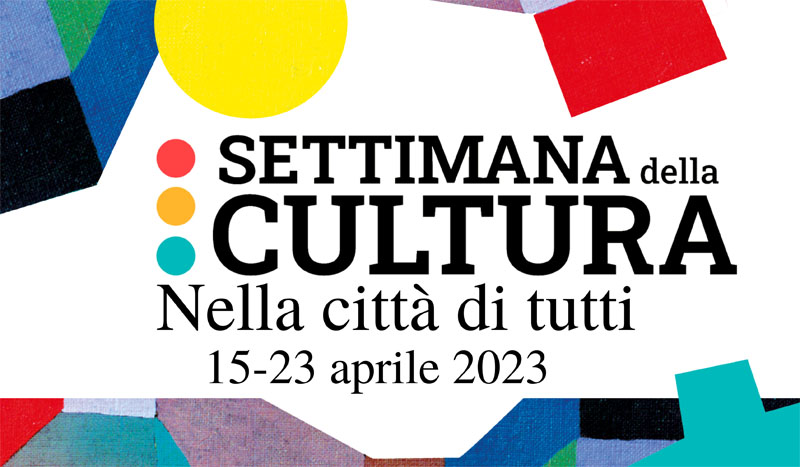 Settimana della Cultura 2023 - Ultimi giorni per segnalare le iniziative