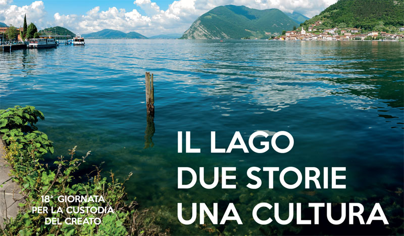 1° settembre - Ad Iseo ＂Il lago, due storie, una cultura＂