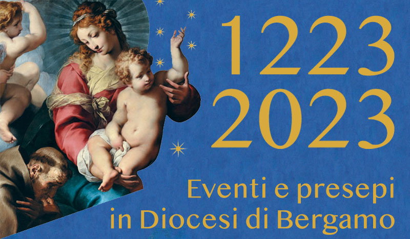 1223-2023 - Eventi e presepi in Diocesi di Bergamo