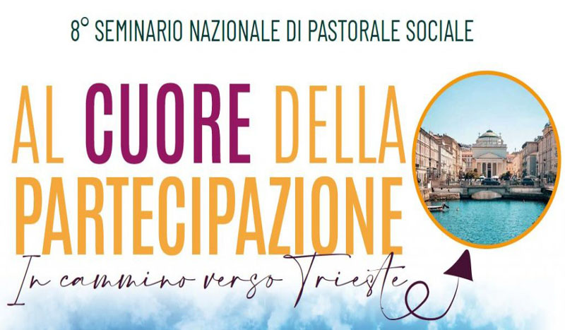 15-18 febbraio - 8° Seminario Nazionale di pastorale sociale - Online i video e il materiale